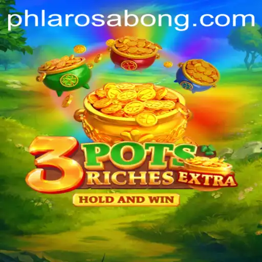 Explore the Exciting World of 3potsExtra and the Thrilling Strategy of PHLARO