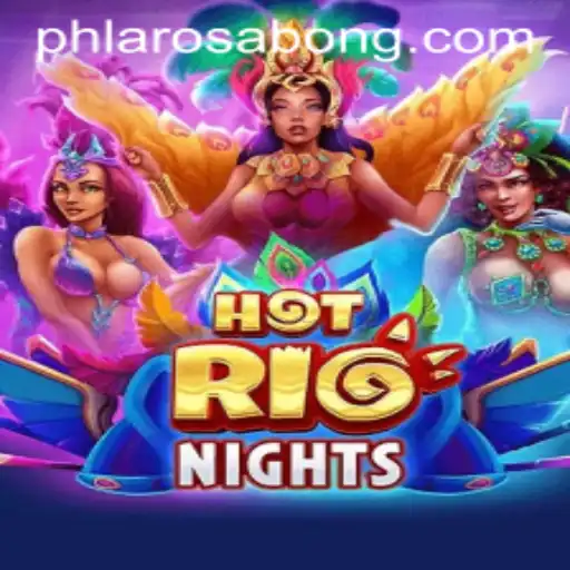 Exploring the Exciting World of HotRioNights Featuring PHLARO